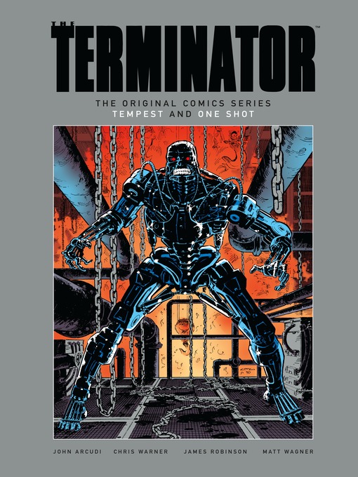 Title details for The Terminator (1990): The Original Comics Series by John Arcudi - Wait list